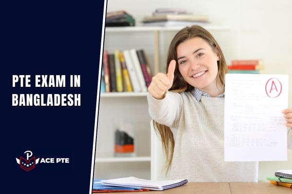 PTE Exam in Bangladesh